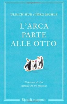 Larca parte alle otto