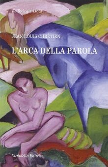 Larca della parola von